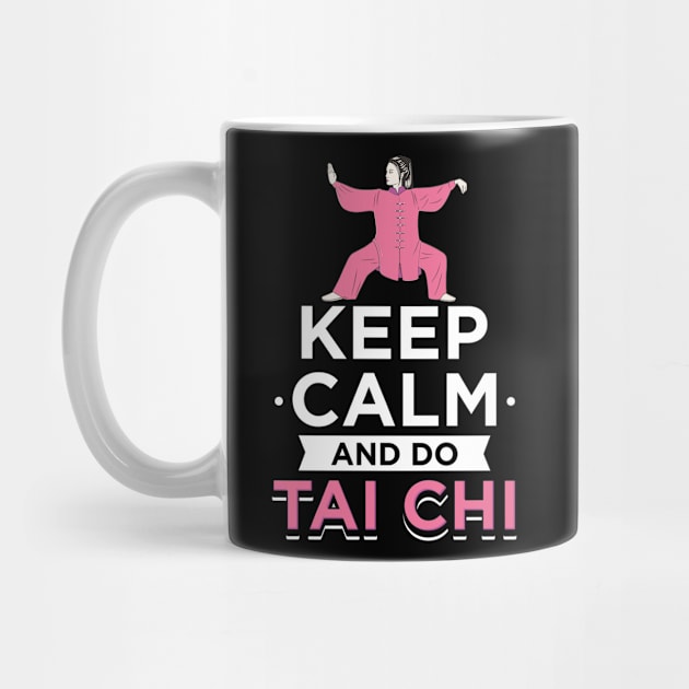 Keep Calm And Do Tai Chi by dilger